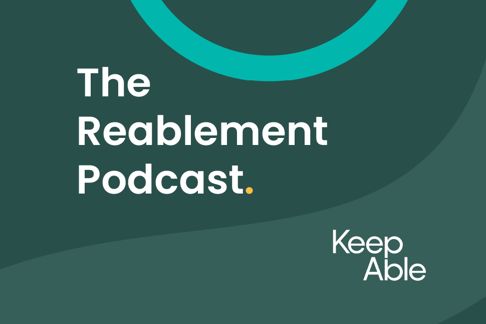 Keep Able Reablement Podcast promotional tile